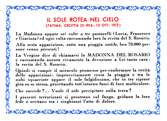 Il sole rotea nel cielo (Fatima, Grotta di Iria: 13 ott. 1917)